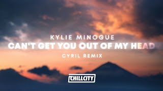 Kylie Minogue - Can&#39;t Get You Out Of My Head (CYRIL Remix)