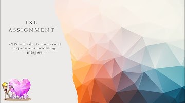 IXL: 7YN - Evaluate numerical expressions involving integers