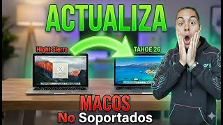 Cómo instalar un macOS superior al soportado en tu Mac (Método 2026)