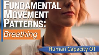 Fundamental Movement Patterns: Breathing