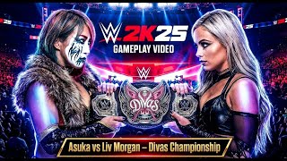Asuka Vs Liv Morgan Divas Championship Showdown Wwe 2K25