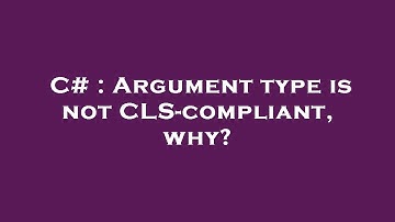 C# : Argument type is not CLS-compliant, why?
