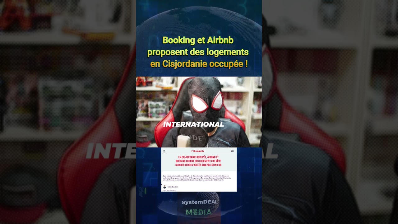 Booking et Airbnb proposent des logements dans les colonies israéliennes installées en Cisjordanie !