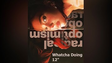 Dua Lipa - Whatcha Doing (12” Extended Mix)