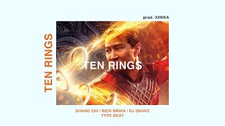 FREE Shang Chi x Rich Brian x DJ Snake "Run It" 2022 Type Beat - "TEN RINGS"