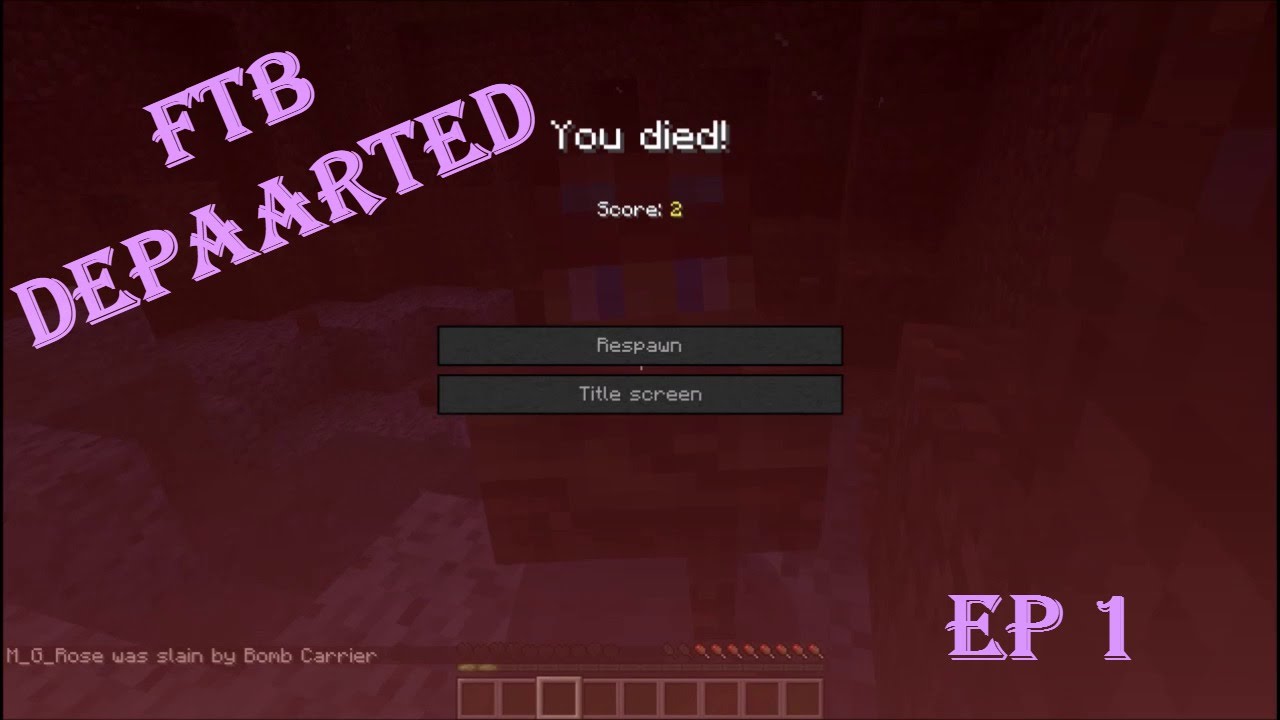 FTB departed let's play ep1 I'm going to DIE!