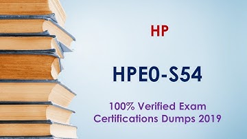 HPE0-S54 Mock Test - The Secret To HPE0 S54 Dumps Revealed