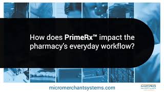 Micro Merchant Systems - PrimeRx™ Insider Thought Leadership Video