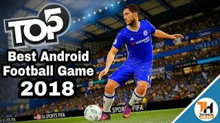 Top 5 Football Games 2018 For Android and IOS | Technical Haziq screenshot 3