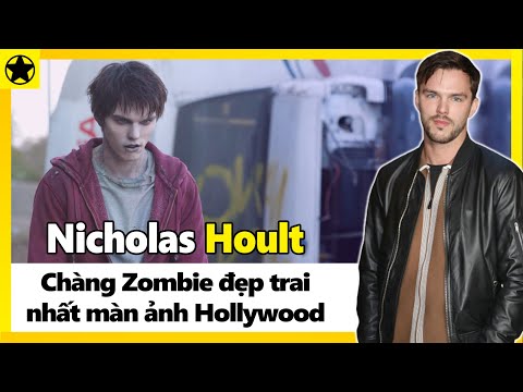 Video Nicholas Hoult - Chàng Zombie Đẹp Trai Nhất Màn Ảnh... - youtube