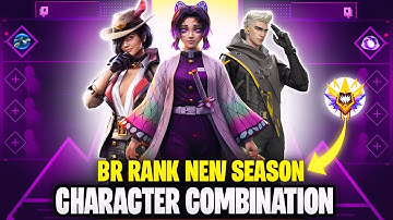 BR RANK NEW SEASON 🔥 CHARACTER COMBINATION | BEST CHARACTER SKILL FOR BR RANK