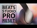 How to Reset Your Beats Studio Pro Headphones | Beats by Dre