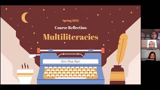 Multiliteracies  Final Course Reflection  Arin, Clarisa, and Maharrani