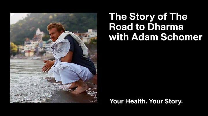 The Story of The Road to Dharma with Adam Schomer