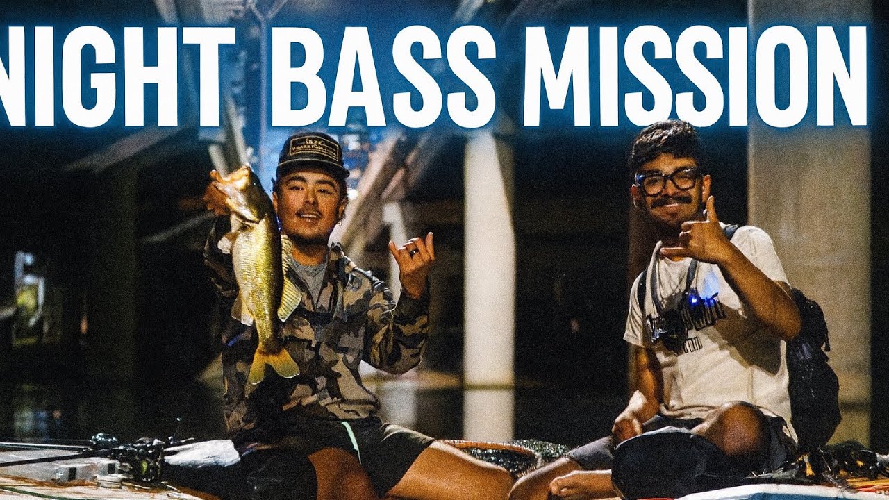NIGHT BASS MISSION | FIRST VLOG