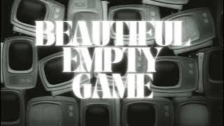Beautiful Empty Game