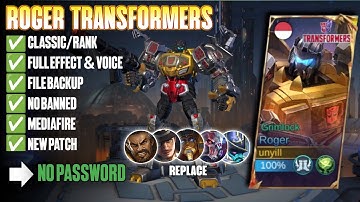 Script Skin Roger Transformers No Password Full Effect | Full Voice | New Patch