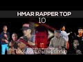 Hmar rapper top 10
