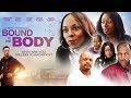 What Are You Willing To Sacrifice? - "Bound to the Body" - Full Free Maverick Movie!!