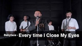 Babyface - Every time I Close My Eyes (Cover) Joyful Entertainment screenshot 2