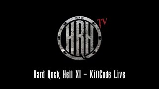 HRH TV - Killcode Live @ Hard Rock Hell XI