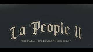 LA PEOPLE ll  #lapeople #viral #pesopluma #music #mexicanmusic