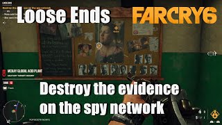 Far Cry 6 Loose Ends - Destroy the evidence on the spy network