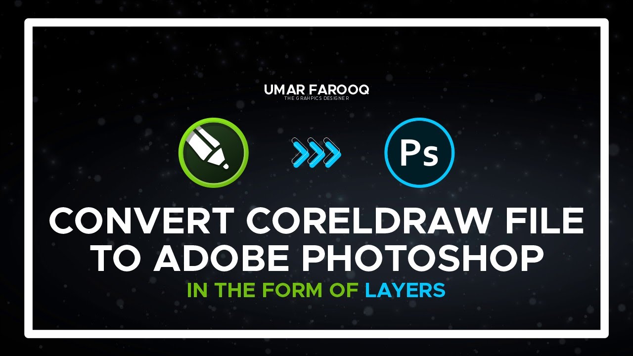 How to Convert the CorelDraw file To Adobe Photoshop... - youtube