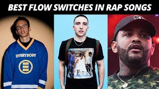 Video thumbnail of "Best FLOW SWITCHES In Rap Songs"