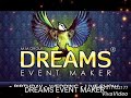 Dreams event maker  show live show in pune best show100