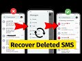 How to recover deleted sms messages from android  deleted sms recovery in android 2024