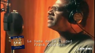 La Dama de la Ciudad - Frank Quintero - LatinWMG chords