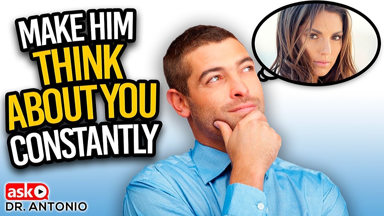 how to get a guy to think about you