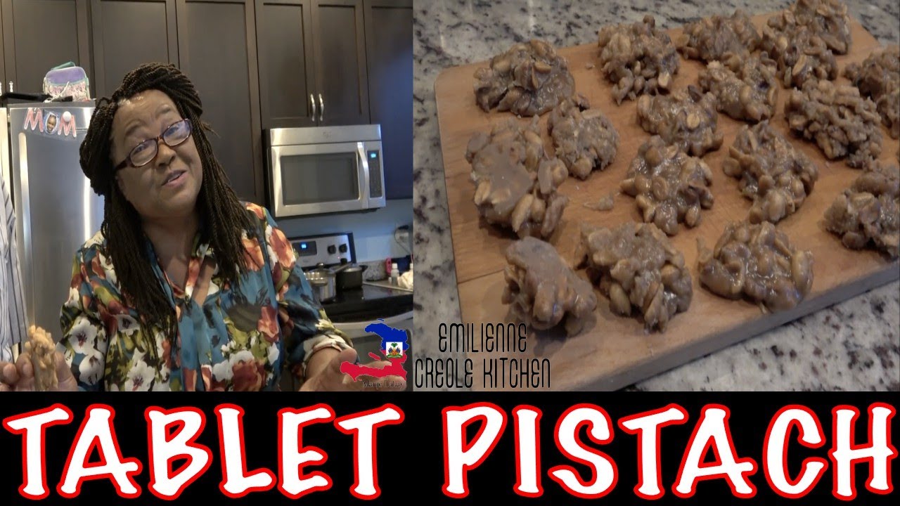 Vin Aprann Fè TABLET PISTACH | Haitian PEANUT BRITTLE | Emilienne ...