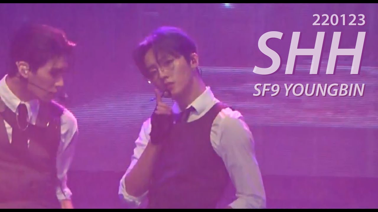 [SF9 영빈 직캠] SF9 - SHH @2022 SF9 LIVE FANTASY #3 IMPERFECT 220123 │ YOUNGBIN FOCUS FANCAM