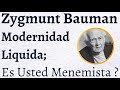 Zygmunt Bauman Modernidad Liquida