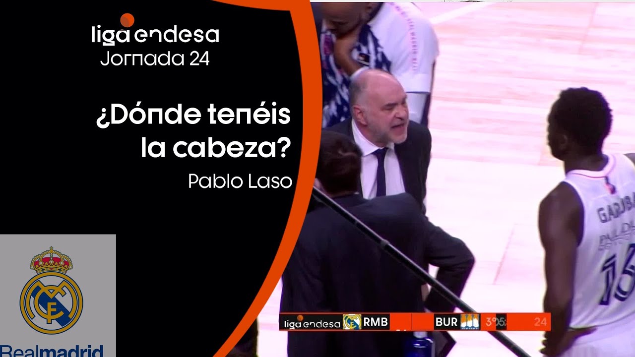 PABLO LASO: "¿Dónde tenéis la cabeza?" | Liga Endesa 2020-21