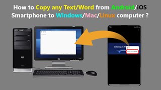 How to Copy any Text/Word from Android/iOS Smartphone to Windows/Mac/Linux computer ?