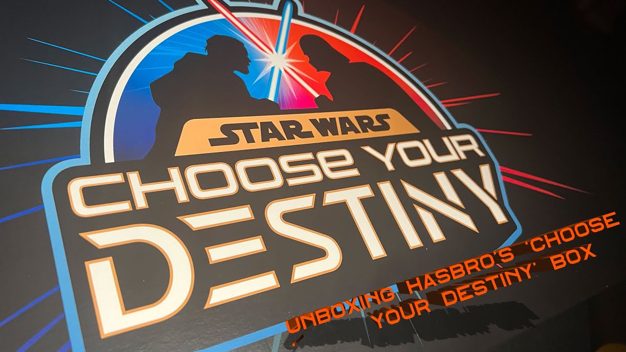 Unboxing Hasbro’s Star Wars “Choose Your Destiny” Box