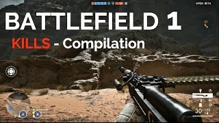 Battlefield 1 MULTIPLAYER Gameplay Kills Compilation | PS4 Xbox One PC