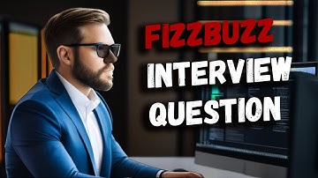 FizzBuzz JavaScript: Web Developer Interview Questions