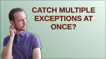 Catch multiple exceptions at once?