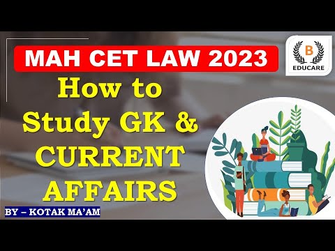 How to Study GK & Current Affairs for MH CET LAW 2023 | Tips & Tricks ...