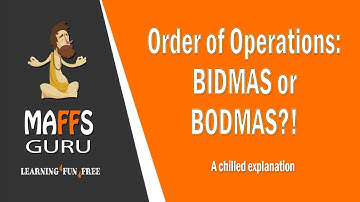 Order of Operations (BIDMAS or BODMAS) | Year 7 | MaffsGuru