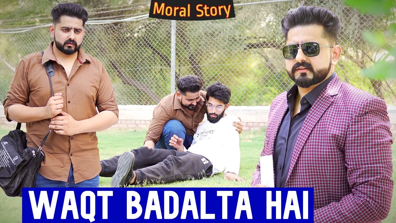 Вакт Зарур Бадалта Хай | Временные изменения | Атиб Шах