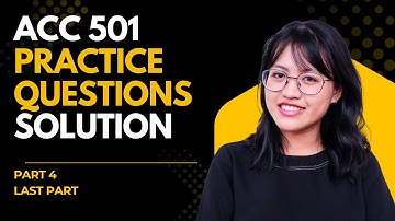 ACC 501 practice questions solution 2025  .  part 4 for midterm subjective preparation.