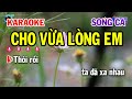 Karaoke Cho Vừa Lòng Em Song Ca ( Cm ) Nhạc Sống Mới | Karaoke Siêu Thị