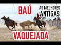 BAÚ SÓ VAQUEJADA - ANTIGAS SUCESSO(360P)