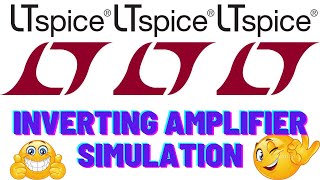 😱😲LT Spice Inverting Amplifier Simulation|Design and Analysis|LT Spice tutorial🔥😲|ಎಲ್ ಟಿ ಸ್ಪೈಸ್ |