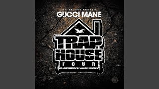 Video thumbnail of "Gucci Mane - Jugg House (feat. Young Scooter & Fredo Santana)"